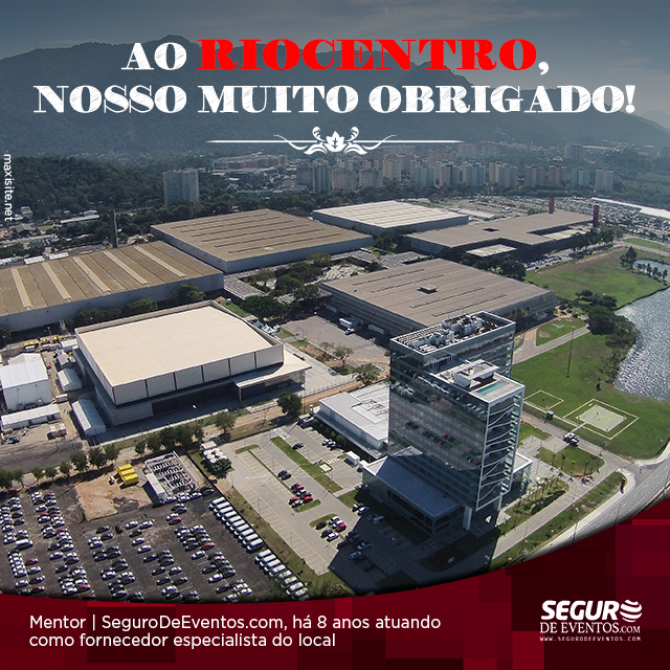 Fornecedor Seguro de Eventos – Riocentro – RJ